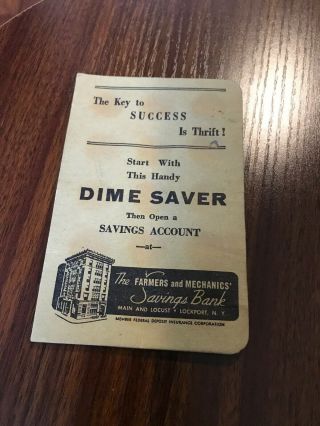 Vintage 1940’s Dime Saver Farmers And Mechanics Savings Bank Lockport,  Ny