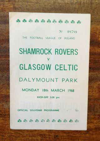 Shamrock Rovers Vs Celtic,  Vintage Football Programme,  1968