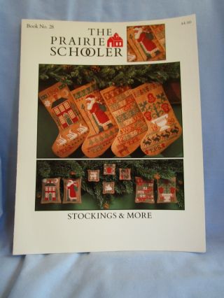 Vintage The Prairie Schooler Stockings & More Book 28 Counted Cross Stitch 1990