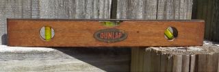 Vintage Dunlap Tools 8 7/8 " 3 Vial Wooden Level Graphics