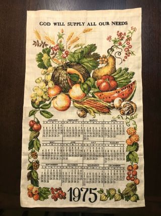 Vtg 1975 Linen Fabric Wall Calendar Kitchen Towel Harvest - God Will Supply Needs