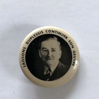 Vintage Pin Hat Maurice Duplessis Laissons Duplessis Continuer Son Oeuvre