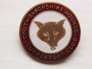 Hunting South Shropshire Hounds Sc Vintage Badge