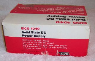 VINTAGE EICO 1040 SOLID STATE 117 VAC to 12 VOLT DC 4 AMP POWER SUPPLY 6