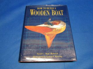 Vintage How To Build A Wooden Boat By David C.  Mcintosh 1987 Book