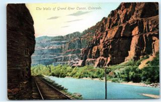 The Walls Of Grand River Canon Colorado Railroad Tracks Vintage Postcard B89