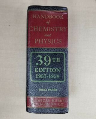 Handbook Of Chemistry And Physics.  39th Edition 1957 - 1958.  Thin Hard Cover Vtg