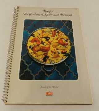 Vintage Time Life Foods Of The World: The Cooking Of Spain And Portugal