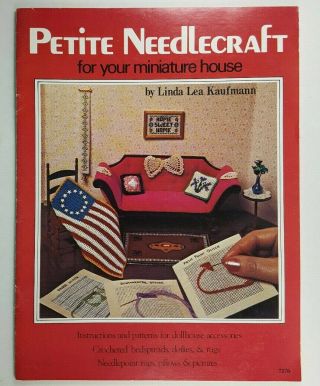 Vintage Doll House Petite Needlecraft Pattern Book Plaid Enterprises 1976