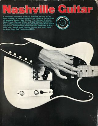 Vintage Music Instruction Book: Nashville Guitar By Arlen Roth,  1977