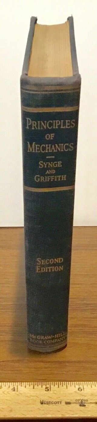 Principles Of Mechanics,  Second Edition 1949 By John L Synge Vintage Hardcover