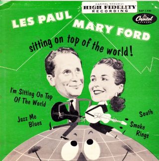 Vintage 45 Vinyl Les Paul Mary Ford Sitting On Top Of The World Jazz Me Blues