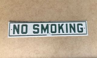 Authentic Vintage No Smoking Old Metal Sign 15 “ X3 “