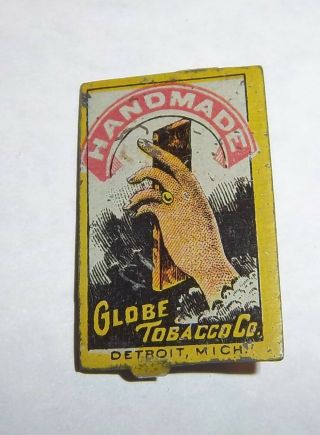 Antique Vintage Metal Tin Tobacco Tag Premium Handmade Globe