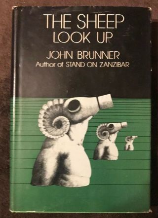 The Sheep Look Up By John Brunner - 1972 Book Club Edition Hard Cover Vintage