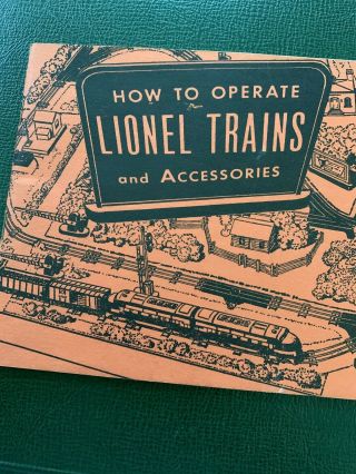 Vintage Lionel Trains 1953 How To Operate Lionel Trains And Accessories