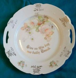 Vintage Made In Germany Two Handled Cake Plate Give Us This Day Our Daily Bread