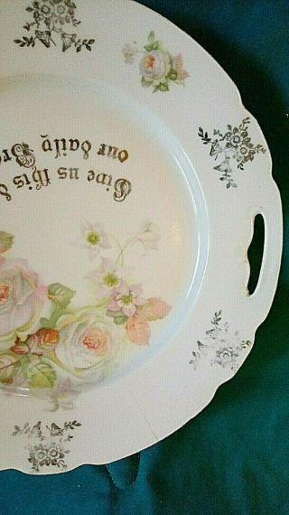 Vintage Made in Germany Two Handled Cake Plate Give Us This Day Our Daily Bread 4