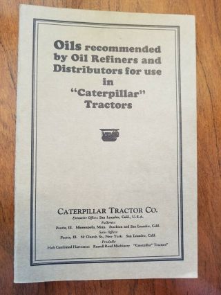 Oils Recommended For Use In Caterpillar Tractors Brochure Pamphlet Vintage 1929