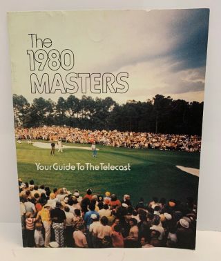 Vintage The 1980 Masters Pga Golf Tournament “ Your Guide To The Telcast” Book