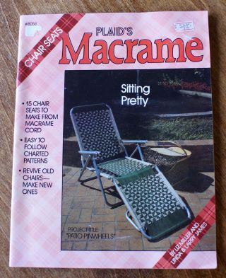 Vintage 1986 Sitting Pretty 15 Designs Chair Macrame Cord Plaid Pattern Book
