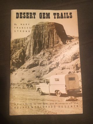 Vintage 1966 Desert Gem Trails - Mary Strong - Field Guide Mojave & Colorado