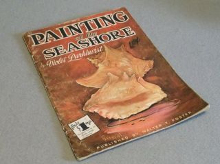 Paintings At The Seashore Violet Parkhurst 122 Vintage 1950s Art Walter Foster