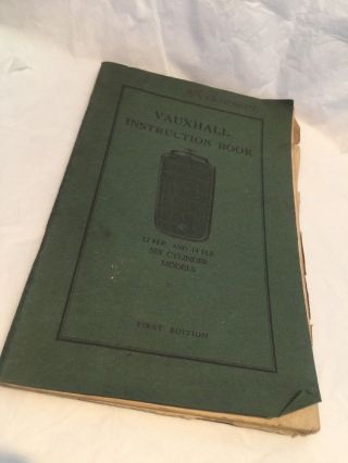 Vintage Vauxhall 12hp & 14hp 6 Cyclinder Instruction Book 1st Edition 1933