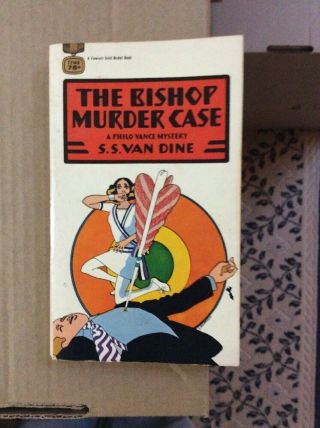 - - The Bishop Murder Case - - By S S Van Dine - - 1957 - - Fawcett Gold Medal - - Pb - Vtg - - 681