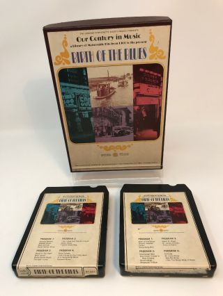 Vintage Our Century In Music Birth Of The Blues Two 8 - Track Set
