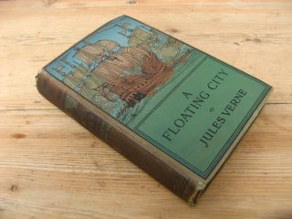 A Floating City By Jules Verne Vintage Book