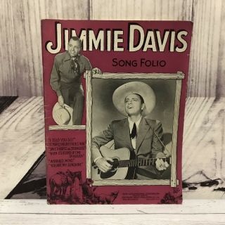 Jimmie Davis Song Folio Songbook Sheet Music 1942 Vintage