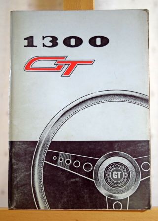 Vintage British Leyland (austin - Morris) 1300 Gt Driver’s Handbook 1972