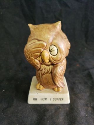 Vintage Norcrest Ceramic Owl Figurine Oh How I Suffer 4 "