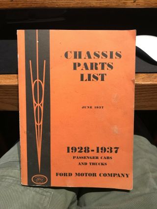 Vintage Chassis Parts List 1928 1937 Ford Passenger Cars Trucks Rod Shop Pickup
