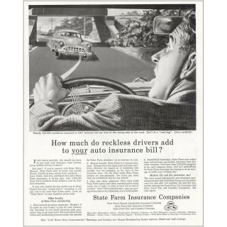 1952 State Farm: Reckless Drivers Add To Your Auto Insurance Vintage Print Ad