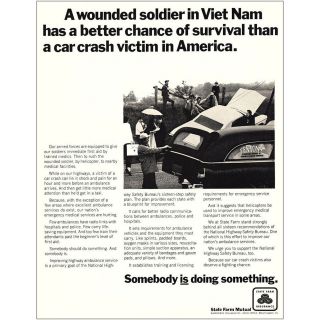 1969 State Farm Insurance: Wounded Soldier In Viet Nam Vintage Print Ad