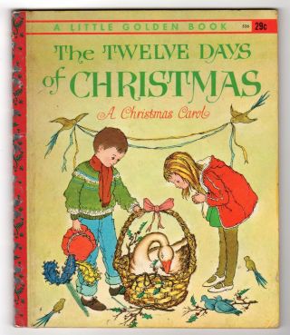 Vintage 1963 A Little Golden Book The Twelve Days Of Christmas A Christmas Carol