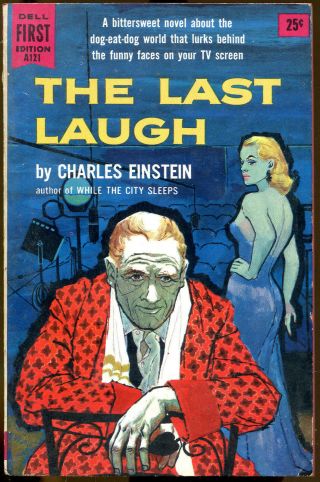 The Last Laugh By Charles Einstein - Vintage Dell First Edition Paperback - 1956