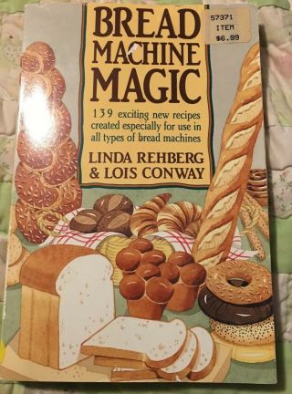 Vintage Bread Machine Magic Cookbook From Linda Rehberg