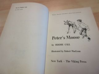 Vintage Peter ' s Moose Children ' s Weekly Reader 1961 by Hughie Call Hardback 3