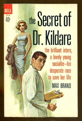 The Secret Of Dr.  Kildare By Max Brand - Vintage Dell Paperback - 1962
