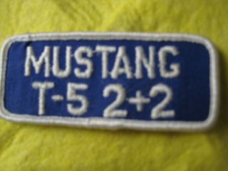 Vintage Ford Mustang T - 5 2,  2 Patch 3 1/2 " X1 1/2 "