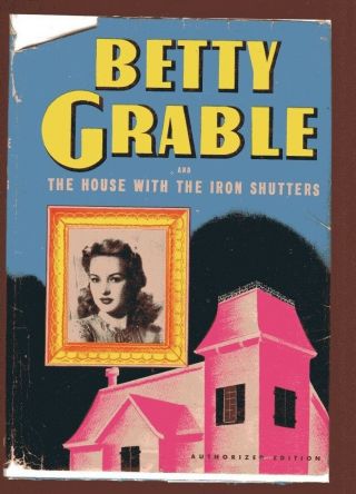 Kathryn Heisenfelt Betty Grable House With Iron Shutters Vintage Hb/dj 1943