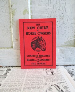 Vintage Book - The Guide To Horse Owners 1945