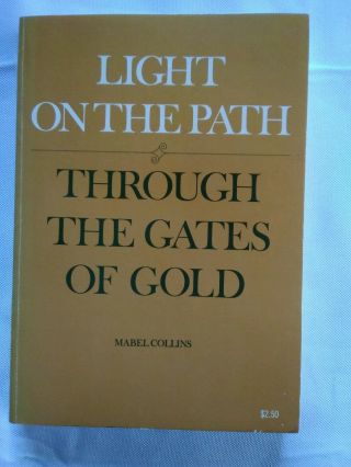 Light On The Path Through The Gates Of Gold By Mabel Collins 1976 Vintage Pb