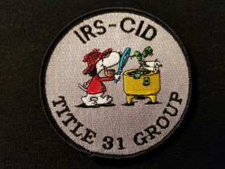 Obsolete Vintage Irs Cid,  Title 31 Group Patch