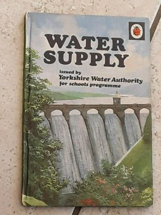 Vintage Ladybird Book The Public Services Water Supply 606e
