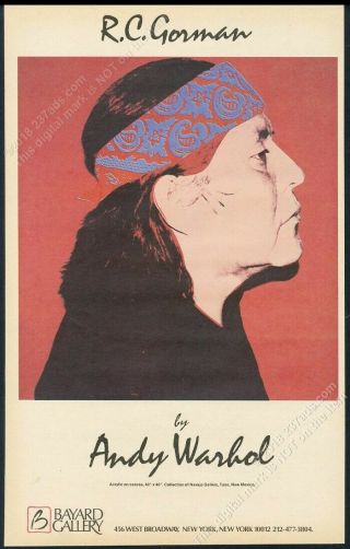 1979 Andy Warhol Rc R.  C.  Gorman Big Photo Nyc Gallery Vintage Print Ad