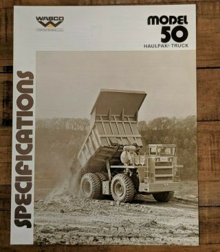 Vintage Wabco Construction & Mining Haulpak Truck Model 50 Spec Sheet Brochure